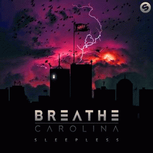 Breathe Carolina : Sleepless